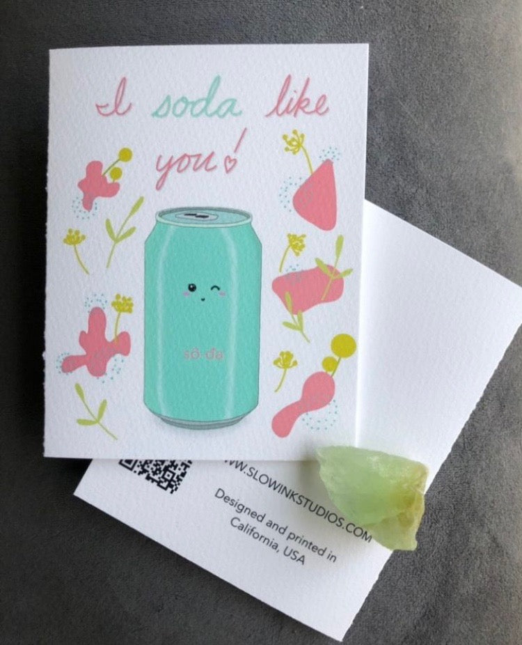 I "Soda" Like You Card